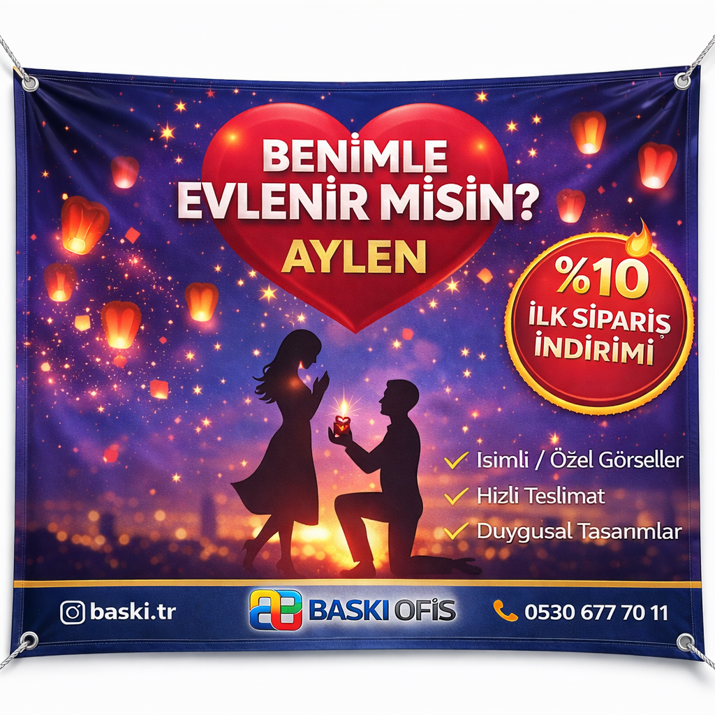 Benimle Evlenir Misin Branda-Afiş-Poter-Branda-Vinil